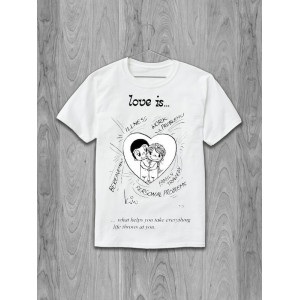  Tricou Dragostea este... ceea ce te ajută să iei tot ce îți aruncă viața